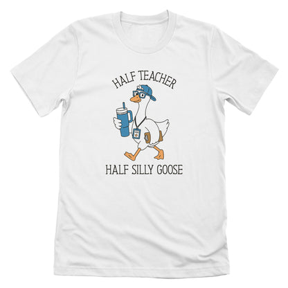 Half Teacher Half Silly Goose (Boy)