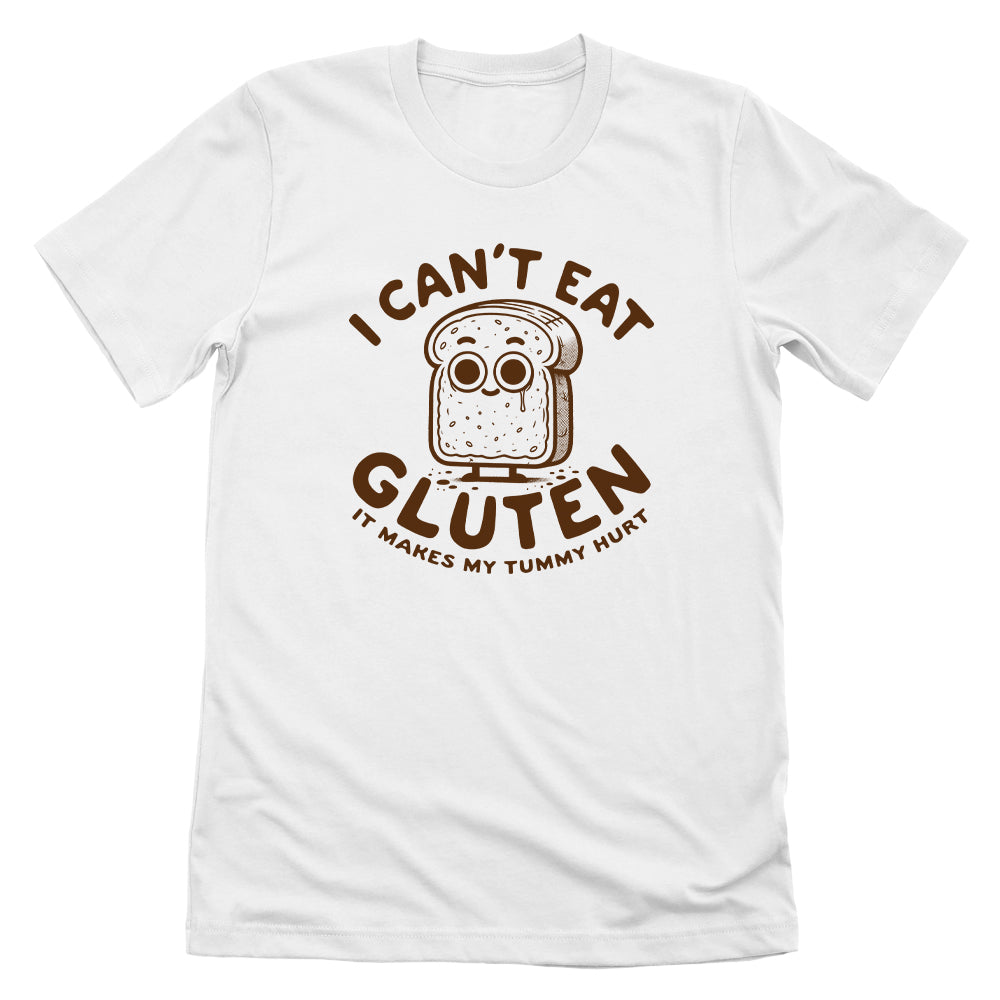 I Can't Eat Gluten It Makes My Tummy Hurt