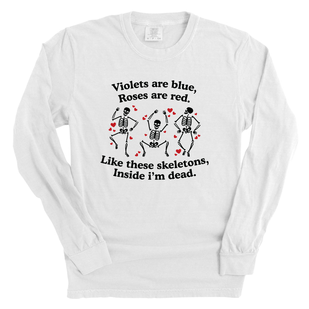 Roses Are Red Inside I'm Dead