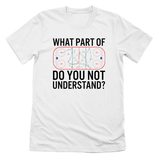 What Part Of Hockey Do You Not Understand