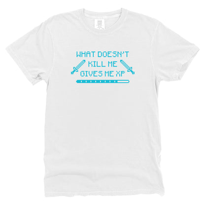 What Doesn't Kill Me Gives Me XP