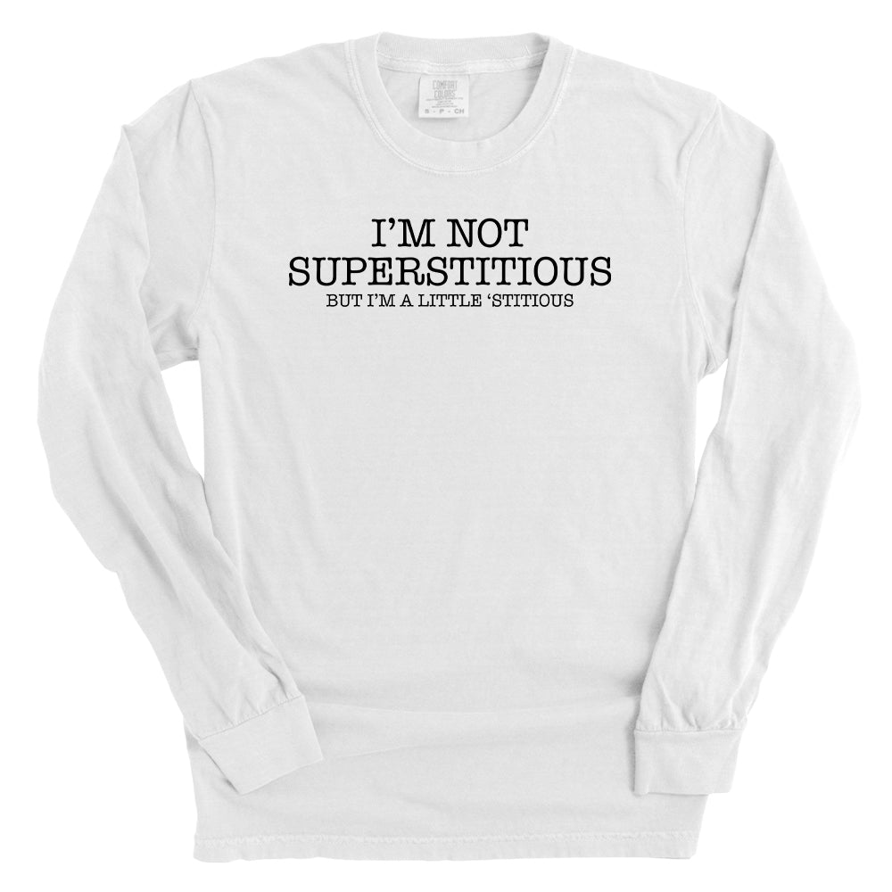 I'm Not Superstitious