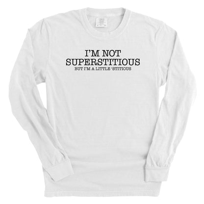I'm Not Superstitious