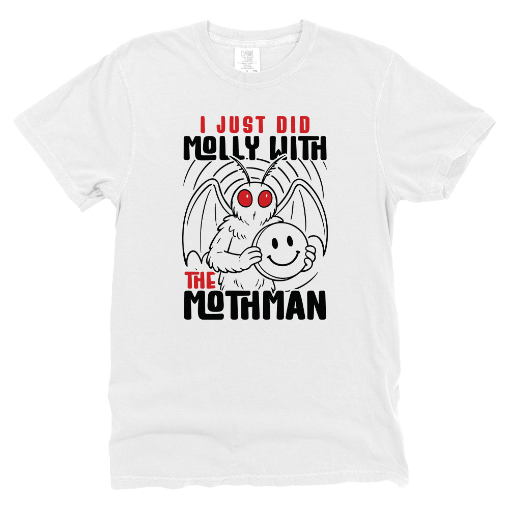 I Just Did Molly With The Mothman