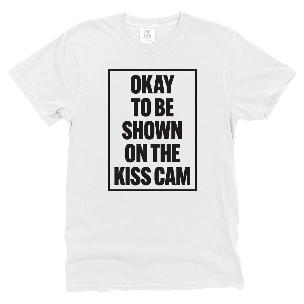 Okay To Be Shown On The Kiss Cam