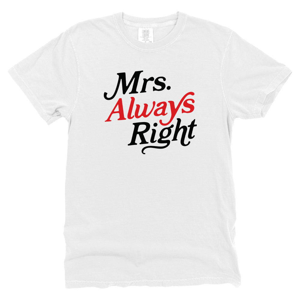 Mrs. Always Right
