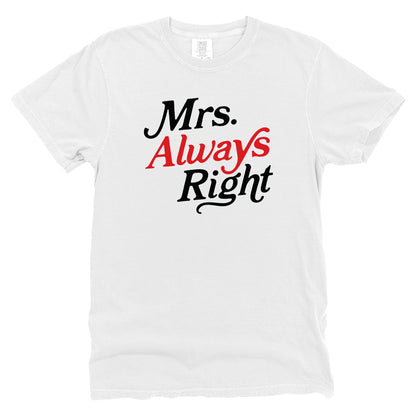 Mrs. Always Right