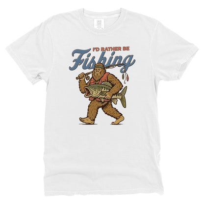 I'd Rather Be Fishing Bigfoot