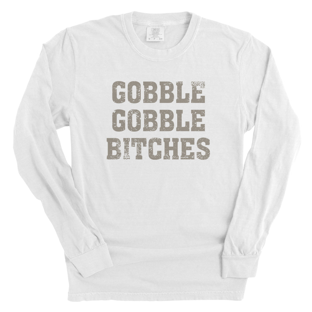 Gobble Gobble Bitches