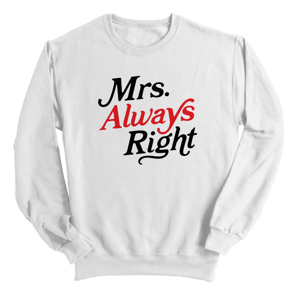 Mrs. Always Right