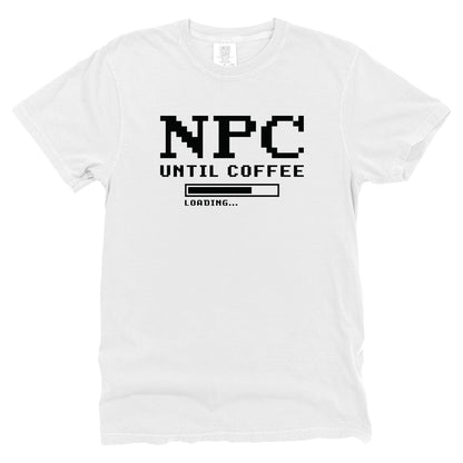 NPC Until Coffee