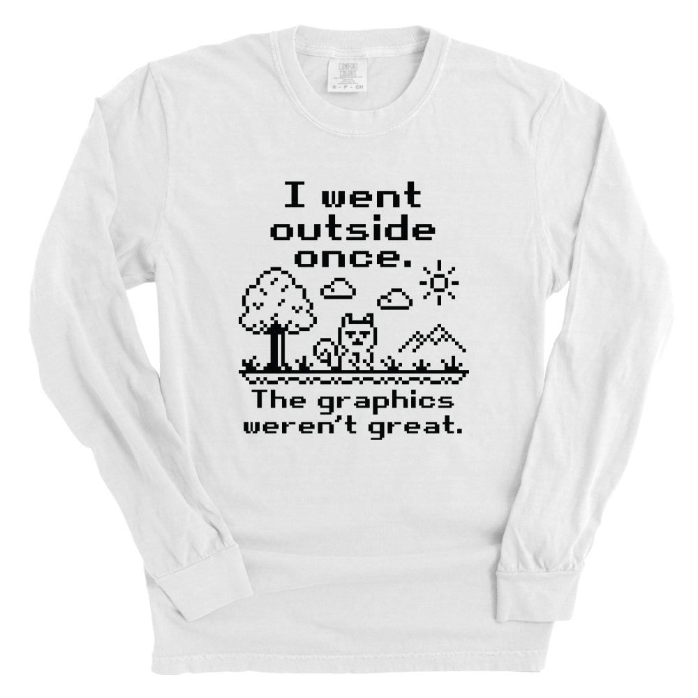 I Went Outside Once