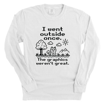 I Went Outside Once
