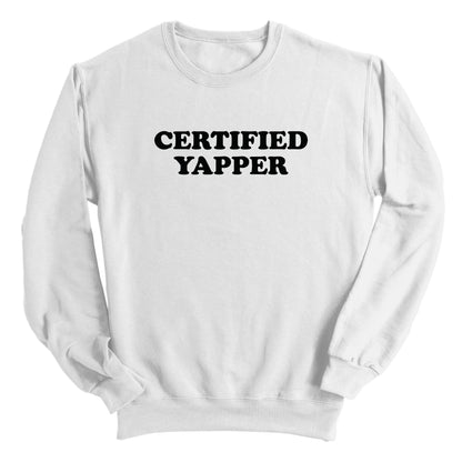 Certified Yapper