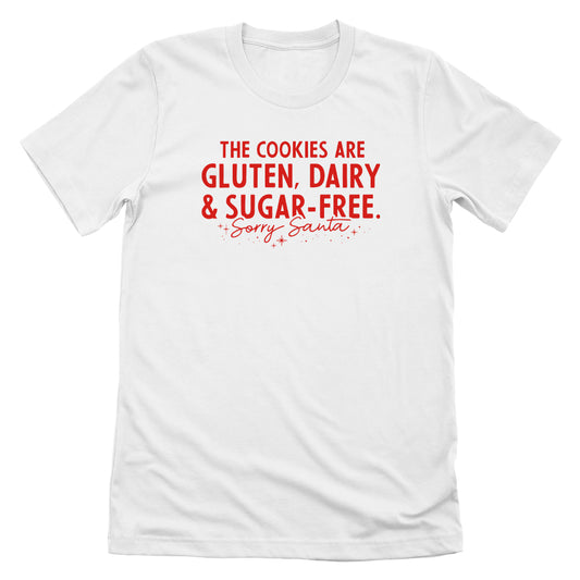 The Cookies are Gluten Dairy and Sugar Free Sorry Santa (Red)