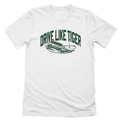 Drive like Tiger