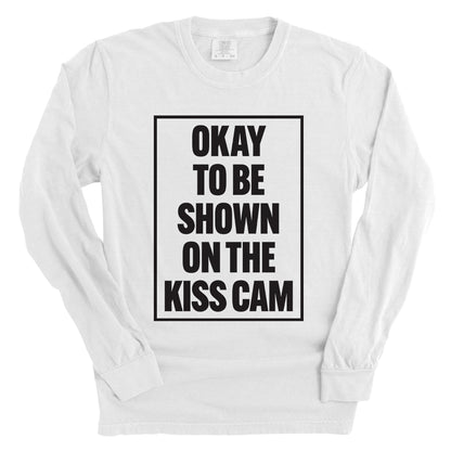 Okay To Be Shown On The Kiss Cam