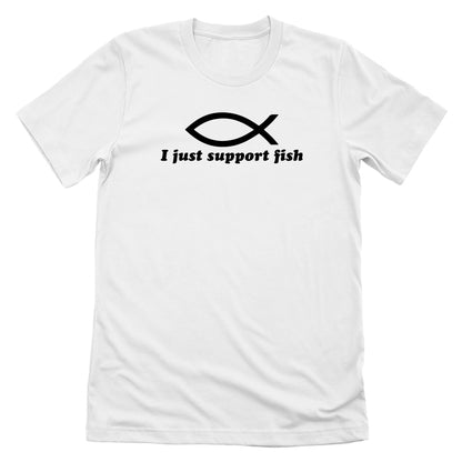 I Just Support Fish