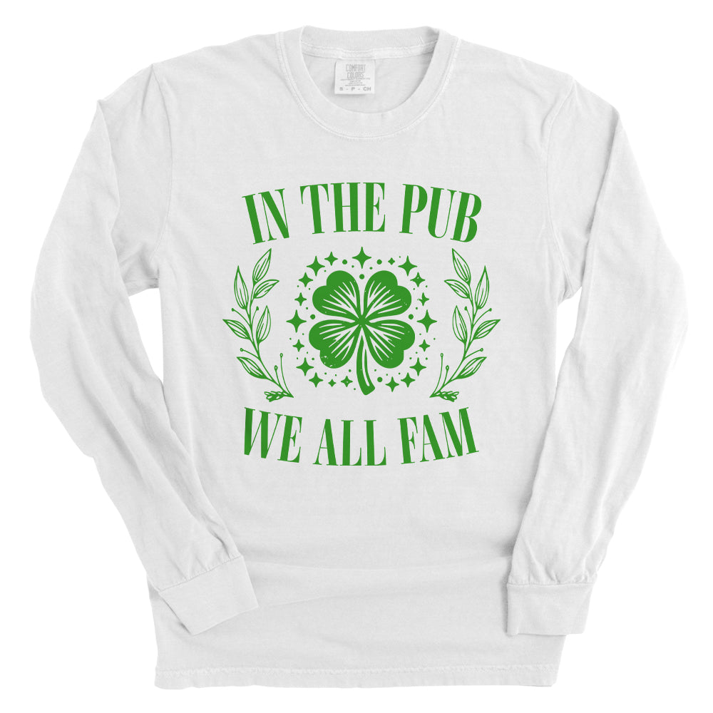 In The Pub We All Fam (White)