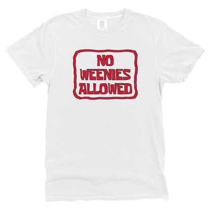 No Weenies Allowed