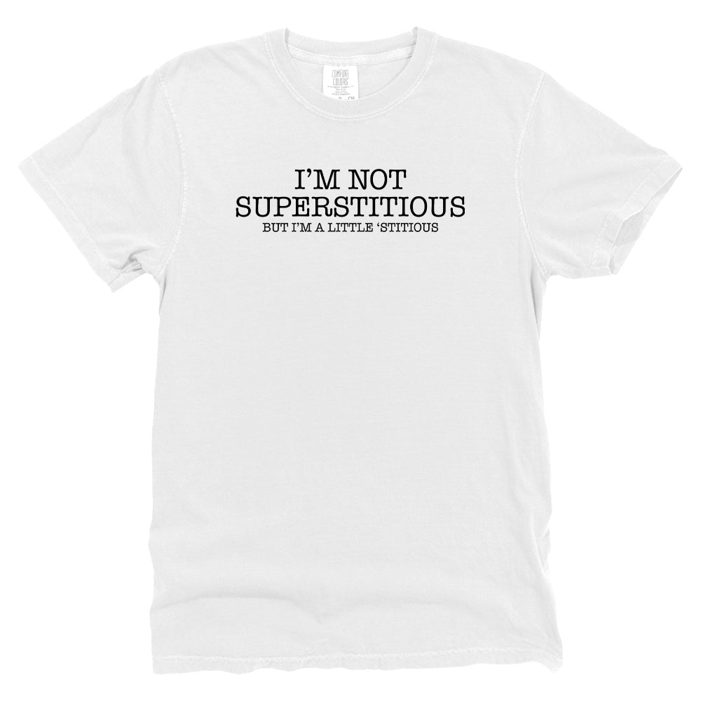 I'm Not Superstitious