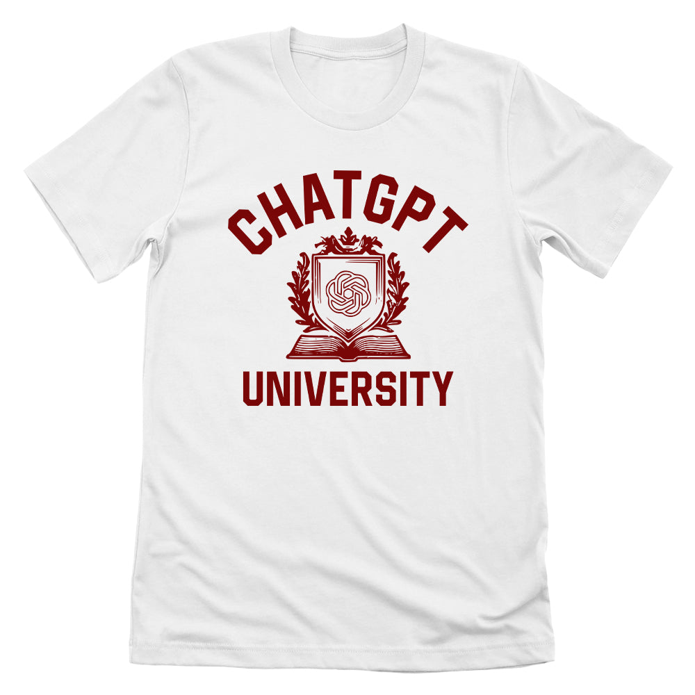 ChatGPT University (Front Print)