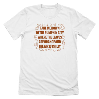 Take Me Down To The Pumpkin City