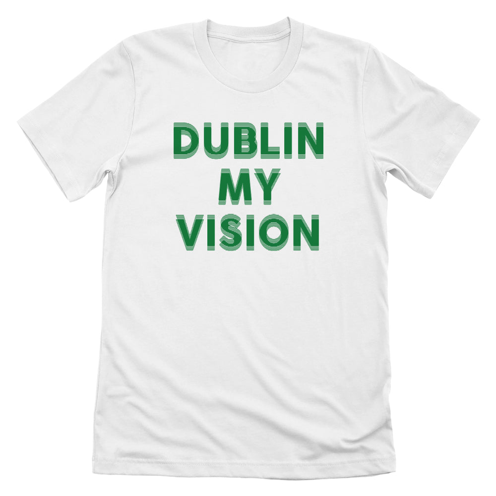 Dublin My Vision