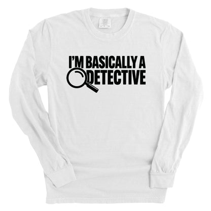 I'm Basically A Detective