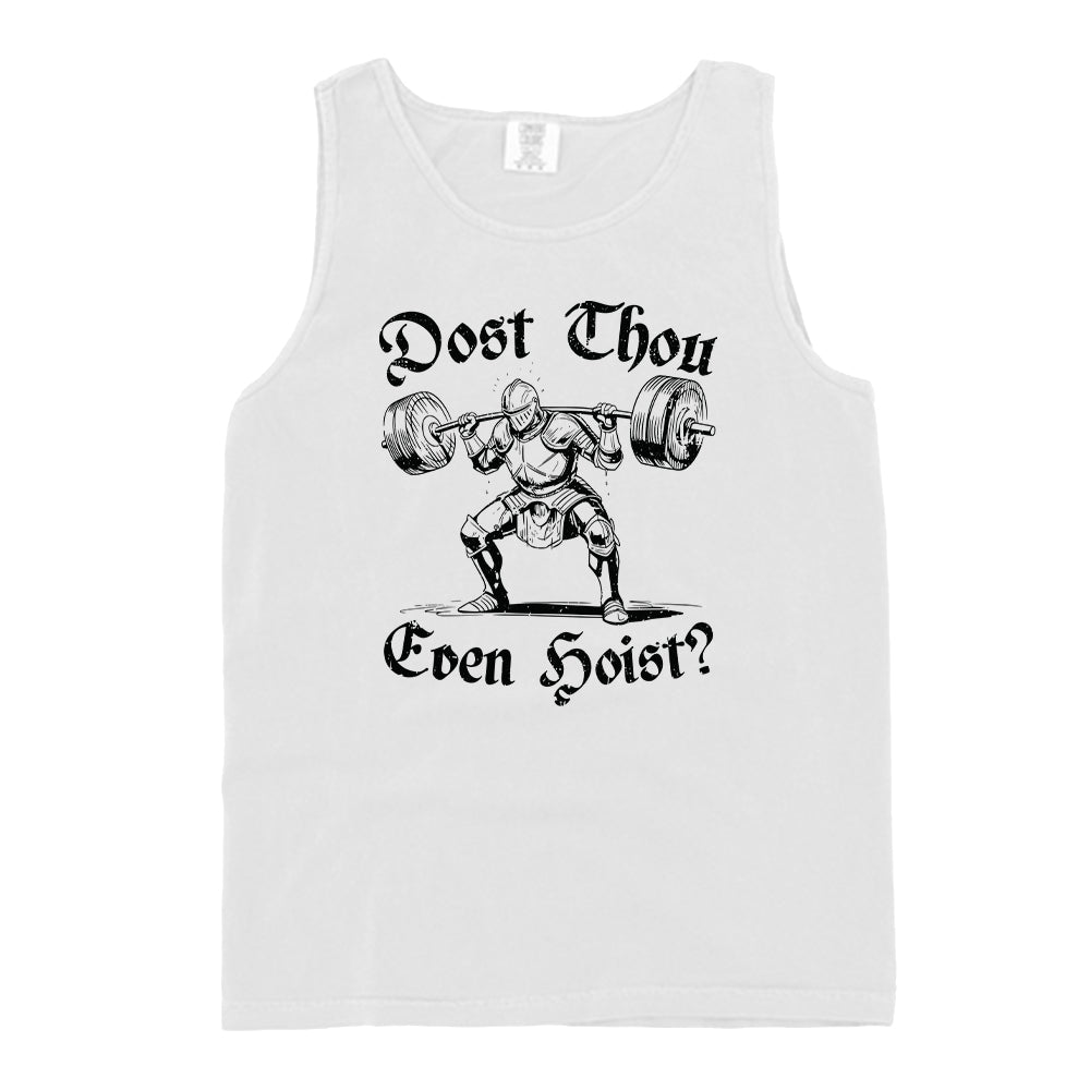Dost Thou Even Hoist