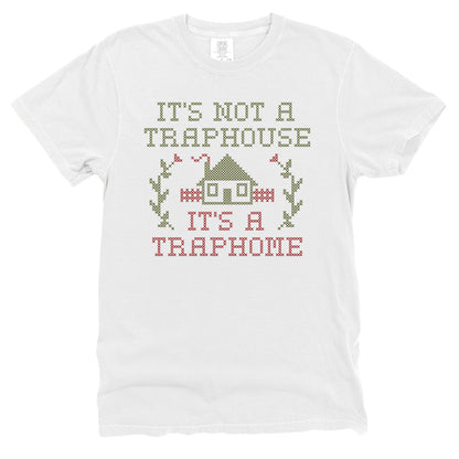 It's not a Traphouse it's a Traphome
