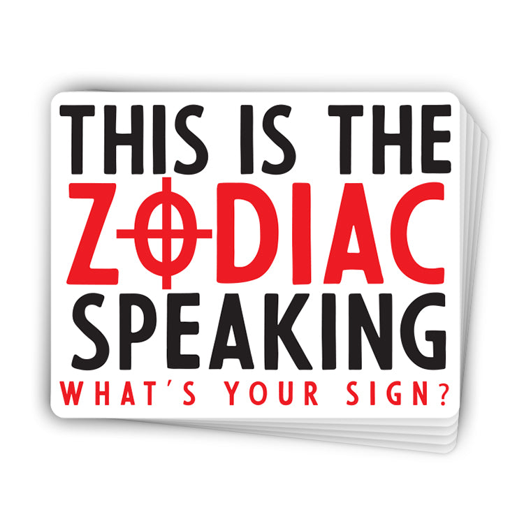 This Is The Zodiac Speaking (Decal)